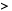>